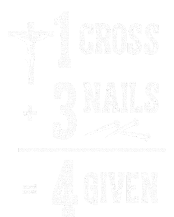 1 Cross + 3 Nails = 4 Given Forgiven Christian Jesus Christ Ladies Essential Flowy Tank