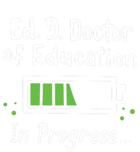 Doctor Of Education EdD In Progress And Slow Loading T-Shirt