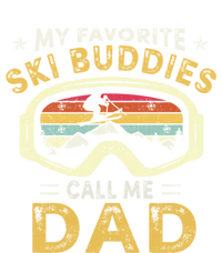 Skiing My Favorite Ski Buddies Call Me Dad Fathers Day Cute Gift Hoodie