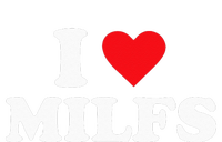 I Love MILFs Toddler Sweatshirt