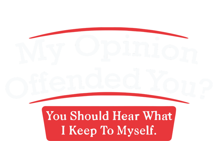 My Opinion Offended You Humor Sarcasm Striped Beanie with Solid Band