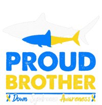 Proud Brother World Down Syndrome Awareness Day Shark T21 T-Shirt