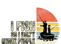 I Fish So I Dont Choke People Funny Sayings Premium T-Shirt