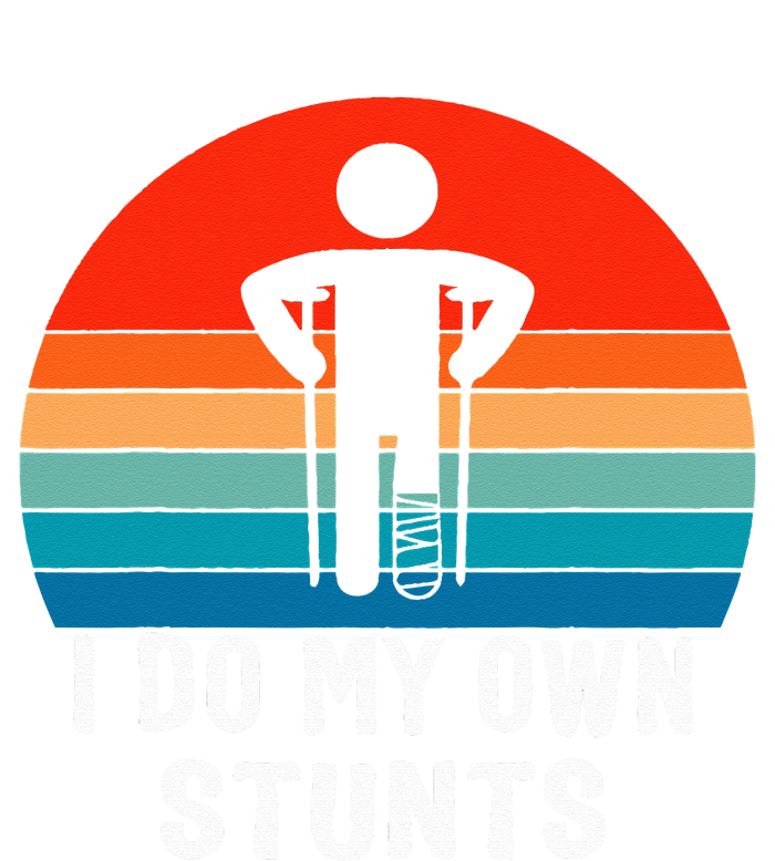 I Do My Own Stunts Get Well Gift Injury Leg Broken Arm Canvas