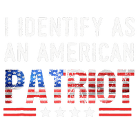 I Identify As An American Patriot Veterans & Patriotism T-Shirt