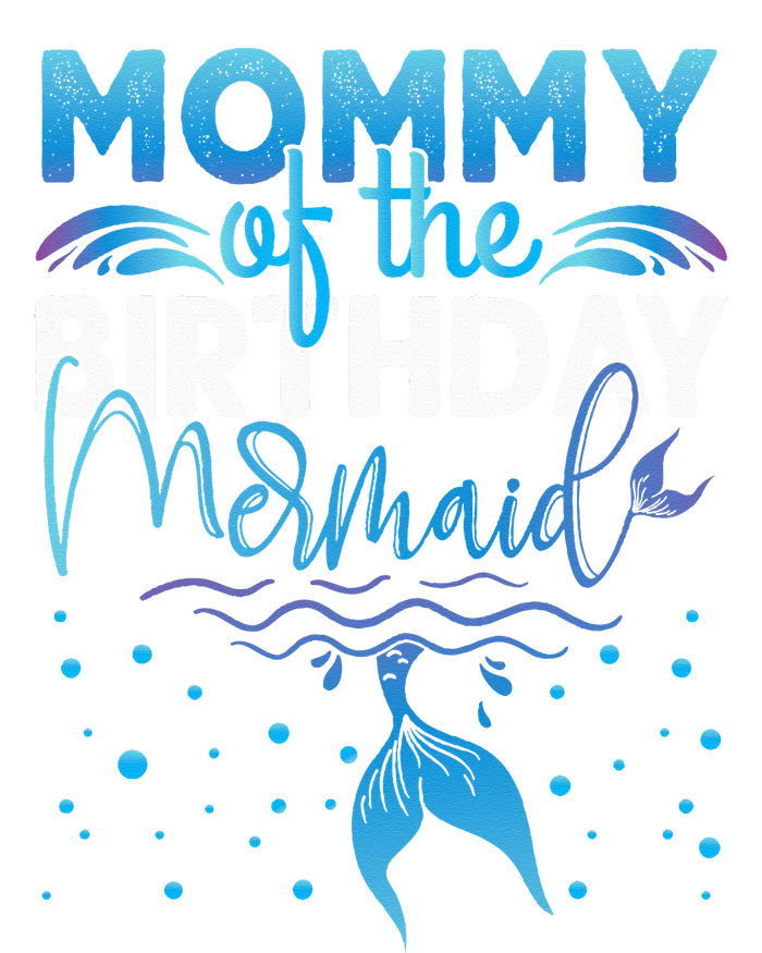 Mommy Of The Birthday Mermaid Birthday Party T-Shirt