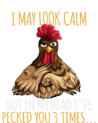 I May Look Calm But In My Head Ive Pecked You 3 Times Sustainable Knit Beanie