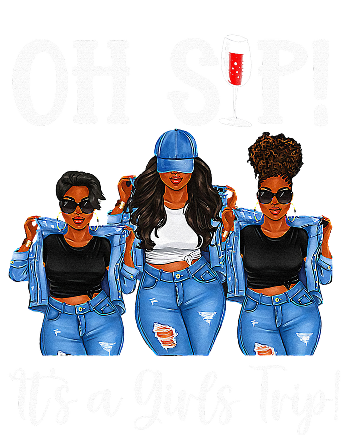 Oh Sip Its A GirlsTrip Fun Wine Party Black Women Queen Women's Racerback Tank