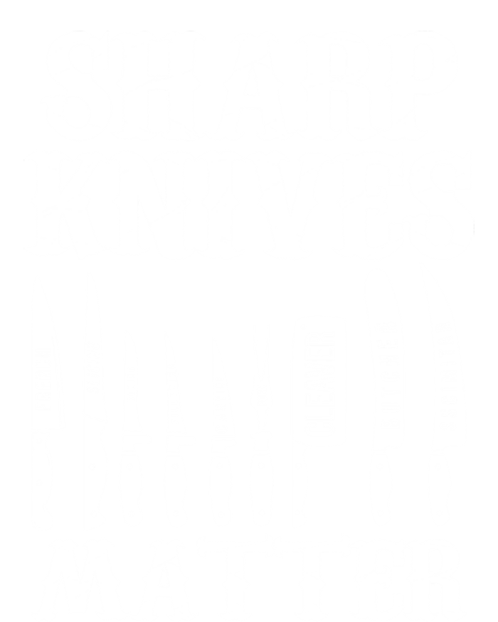 Sharp Knives Matter Funny Butcher Meat Cutter Chef Knife Gift Women's V-Neck T-Shirt