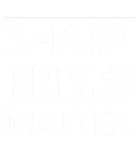 Sharp Knives Matter Funny Executive Head Chef Design Gift T-Shirt