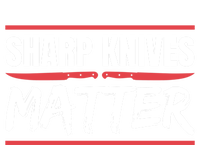 Sharp Knives Matter Gift Tie-Dye T-Shirt