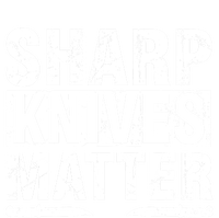 Sharp Knives Matter Knife Collecting Knives Collector Gift Long Sleeve Shirt