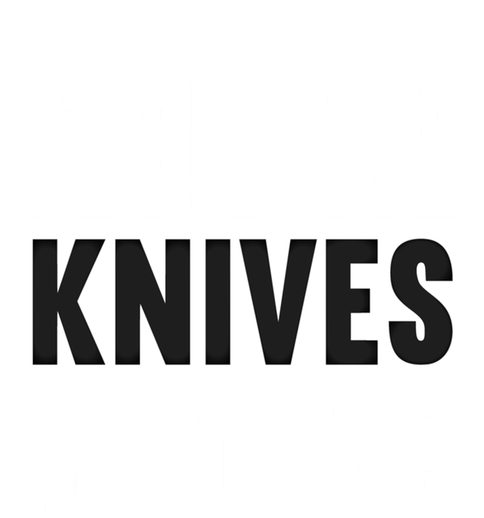 Sharp Knives Matter/bushcraft Survival Cool Gift Magnet