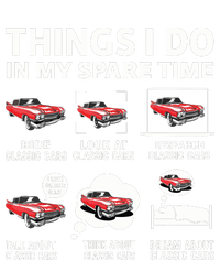 Funny Classic Cars Lover 6 Things I Do In My Spare Time T-Shirt