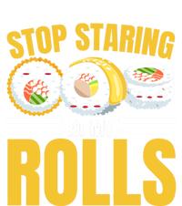 Stop Staring At My Rolls Sushi Lover Sushi Eater Foodie Cool Gift Short Acrylic Beanie