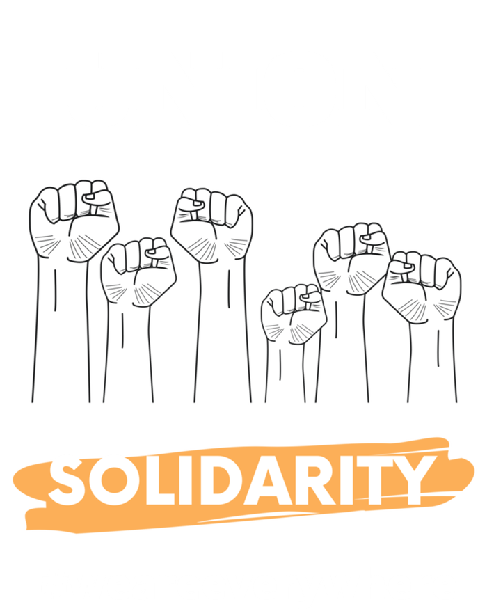 Union Gift Union Solidarity Union Worker Gift T-Shirt