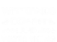 Weekends Coffee And Water Skiing Sayings Water Ski Quotes Gift Ladies Essential Flowy Tank