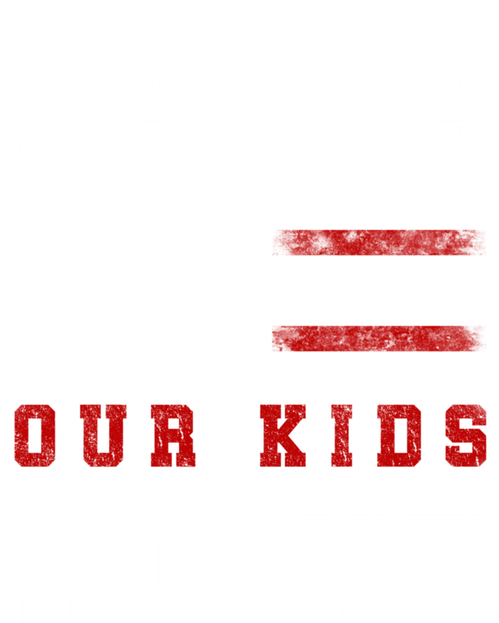 Leave Our Kids Alone Vintage USA Flag Tee Kids Sweatshirt