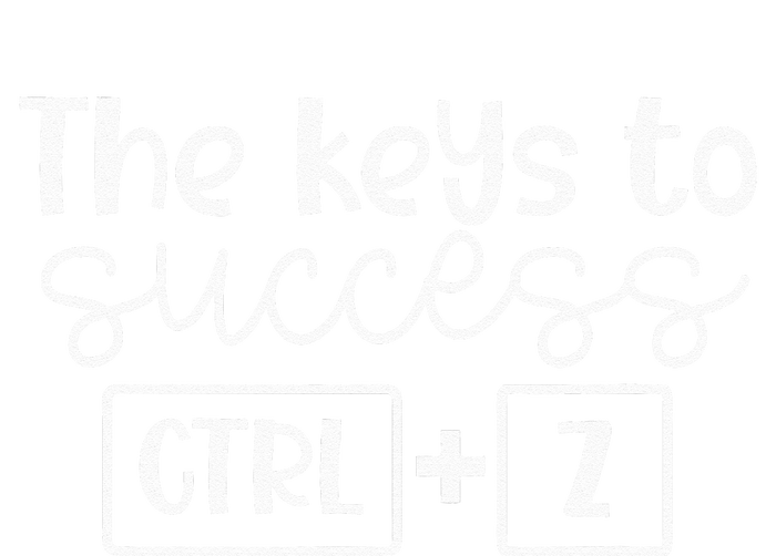 The Keys To Success Ctrl + Z Funny Technology Teacher Gift Women's Perfect Tri Tunic Long Sleeve Shirt