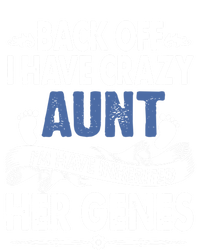 Back Off I Have A Crazy Aunt Niece Retro Aunt Gift Tote Bag