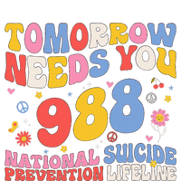 Retro Tomorrow Needs You 988 Suicide Prevention Awareness Women's V-Neck T-Shirt