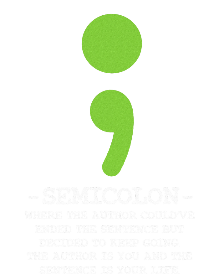 Semicolon Mental Health Awareness Suicide Prevention T-Shirt