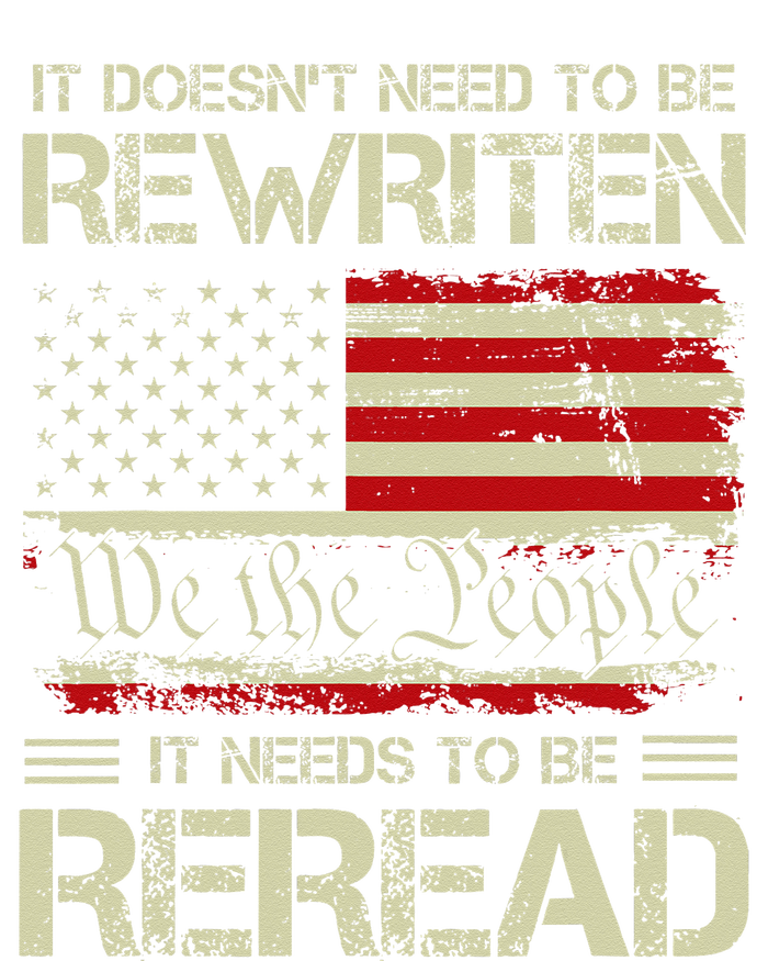 Vintage American Flag It Needs To Be Reread We The People T-Shirt