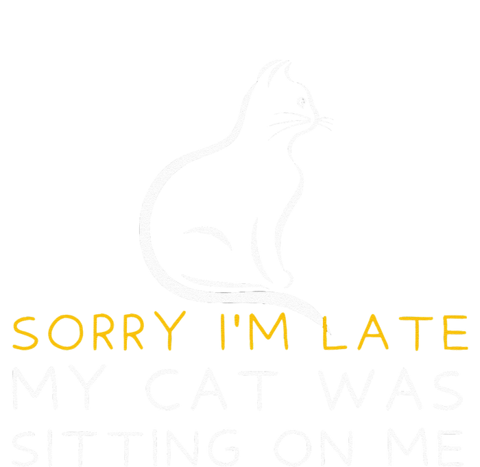 Sorry Im Late My Cat Was Sitting On Me Kitten Lover Zip Tote Bag