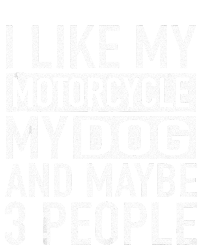 Funny Biker I Like My Motorcycle Dog & Maybe 3 People Women's Knotted Racerback Tank