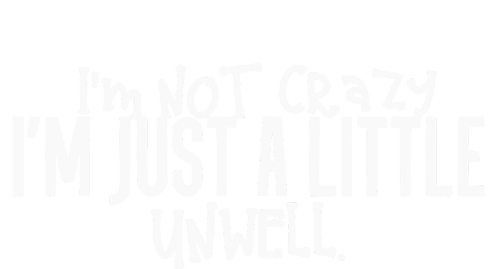 I’m Not Crazy I’m Just A Little Unwell Matchbox 20 T-Shirt