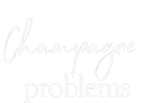 Champagne Problems Quote Long Sleeve Pajama Set