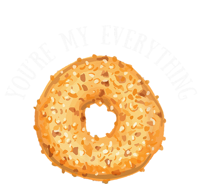 Youre My Everything Bagel Cute Baking Lovers Gift Performance Sprint T-Shirt