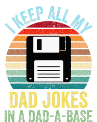 I Keep All My Dad Jokes In A DadABase T-Shirt