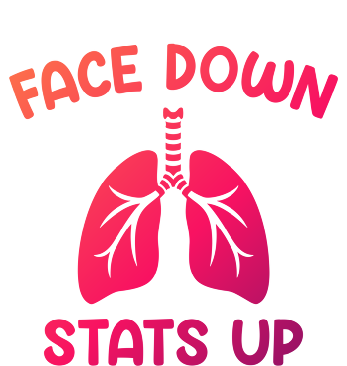 Face Down Sats Up Respiratory Therapist Cool Gift Women's T-Shirt