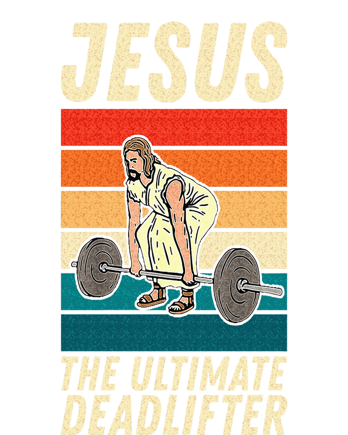 Jesus The Ultimate Deadlifter Funny Vintage Gym Christian Sweat T-Shirt