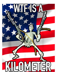 WTF Is A Kilometer July 4th Skeleton Funny Cringey USA Meme Toddler T-Shirt