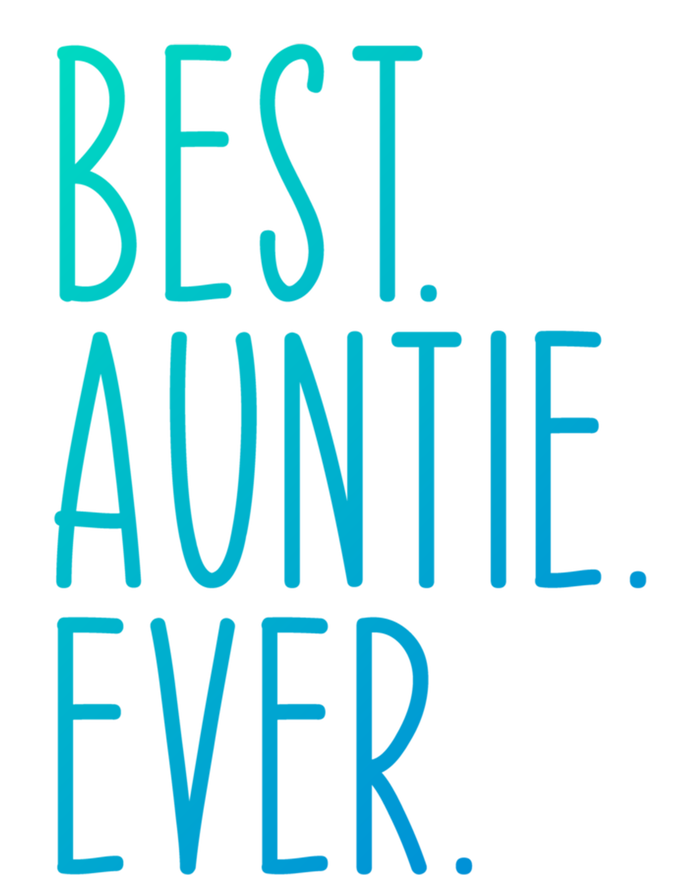 Best Auntie Ever Aunt Sister Funny Nephew Niece Meaningful Gift Toddler Long Sleeve Shirt