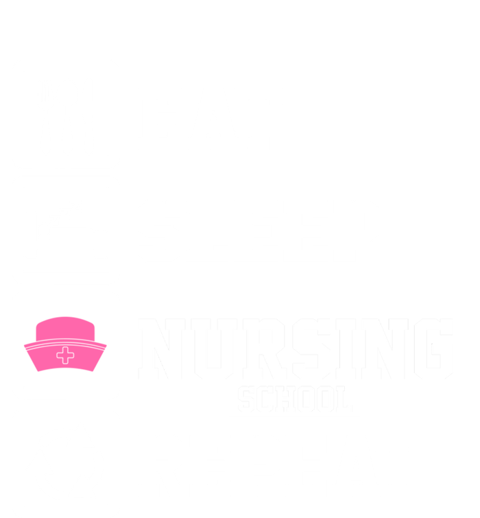 Eat Sleep Nursing School Repeat Funny Nursing School Gift Button