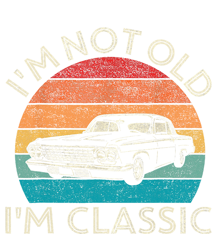 Im Not Old Im Classic Car Birthday Men S Dad Fathers T-Shirt