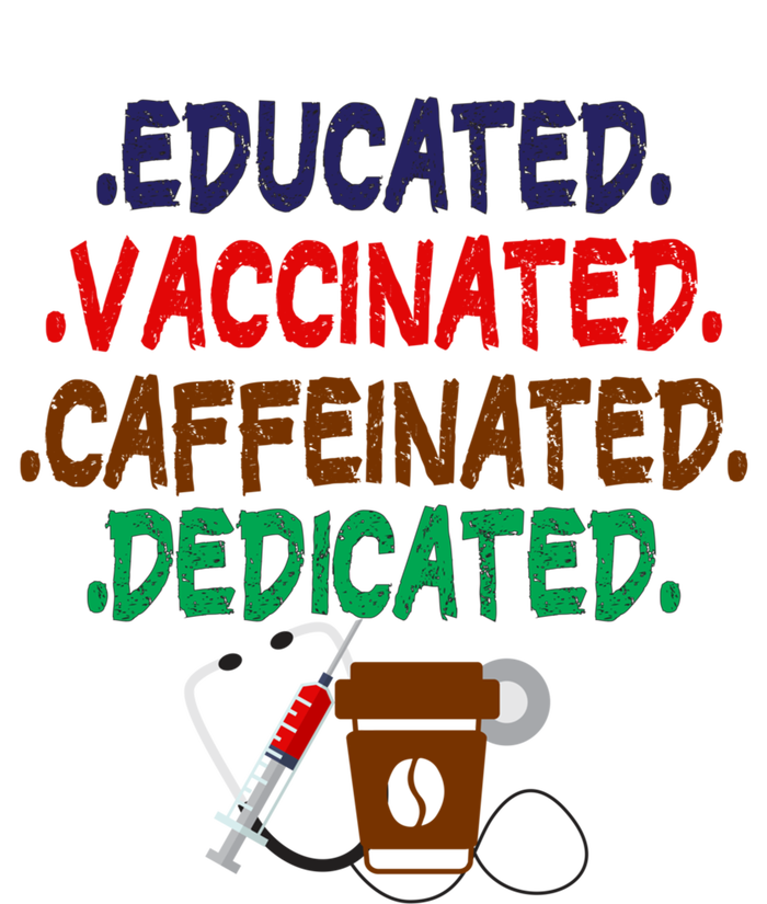 Educated Vaccinated Caffeinated Dedicated Funny Coffee Nurse Meaningful Gift Kids Hoodie