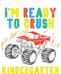 Im Ready To Crush Kindergarten Monster Truck First Day T-Shirt