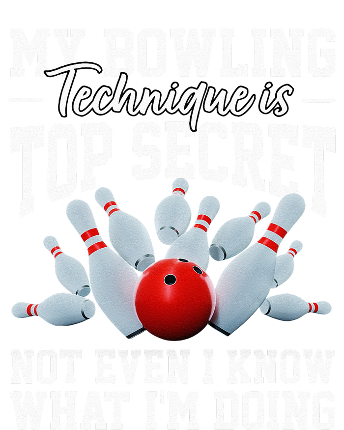 My Bowling Technique Is Top Secrets Funny Bowler Bowling PosiCharge Competitor Tank