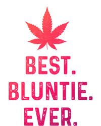 Best Bluntie Ever Funny Stoner Aunt Auntie Marijuana Weed Great Gift Tote Bag