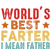 Worlds Best Farter I Mean Father Best Dad Ever Cool V-Neck T-Shirt