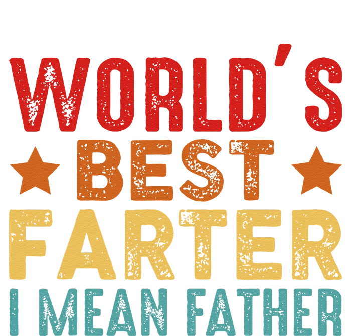 Worlds Best Farter I Mean Father Best Dad Ever Cool V-Neck T-Shirt