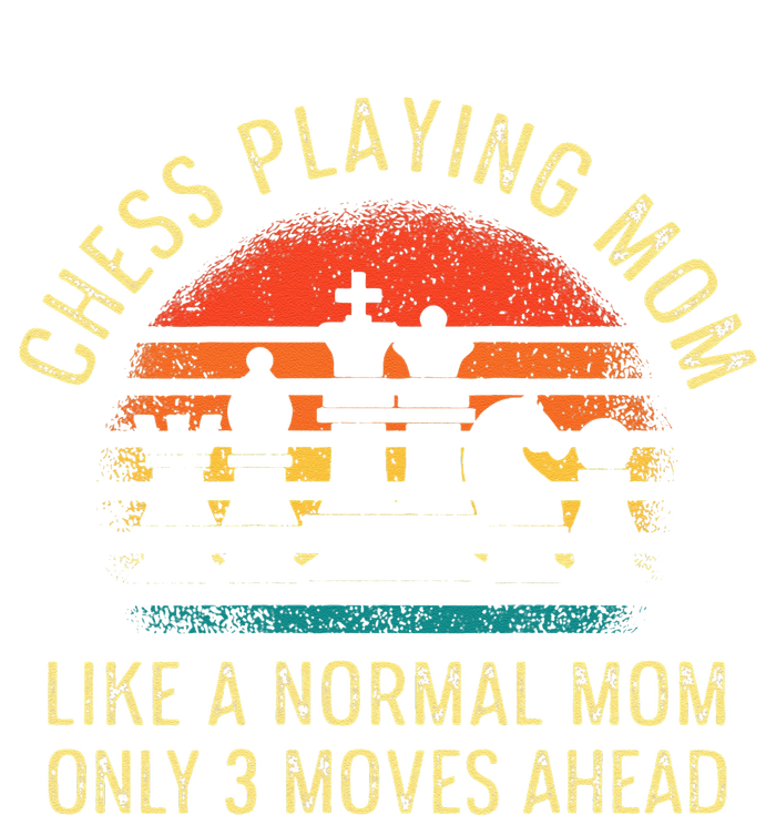 Womens Chess Playing Mom 3 Moves Ahead Chess Player T-Shirt