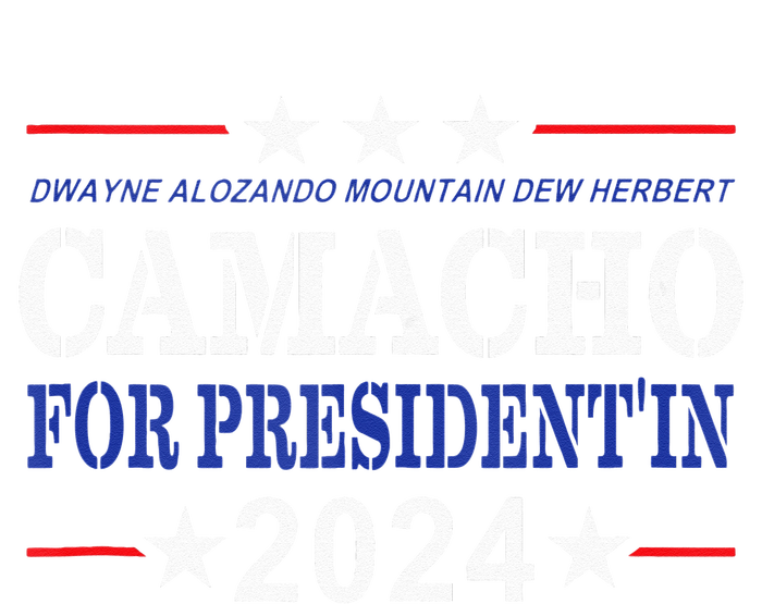 CAMACHO FOR PRESIDENTIN 2024 Presidential Election Humor T-Shirt