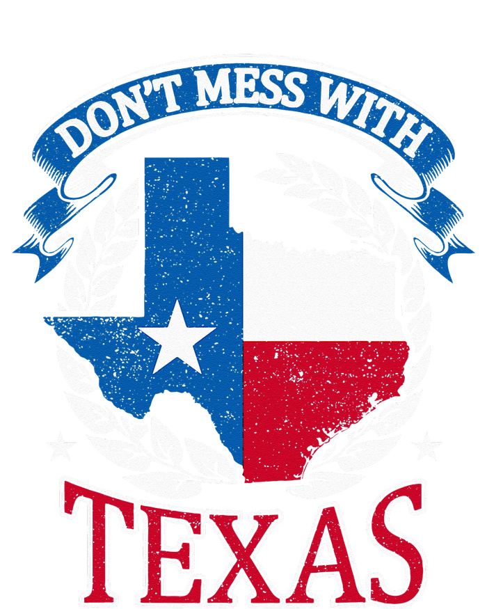 Dont Mess With The State Texas Tall Sweatshirt