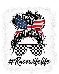 Bleached Race Wife Life Racing US Flag Messy Bun 4th Of July T-Shirt