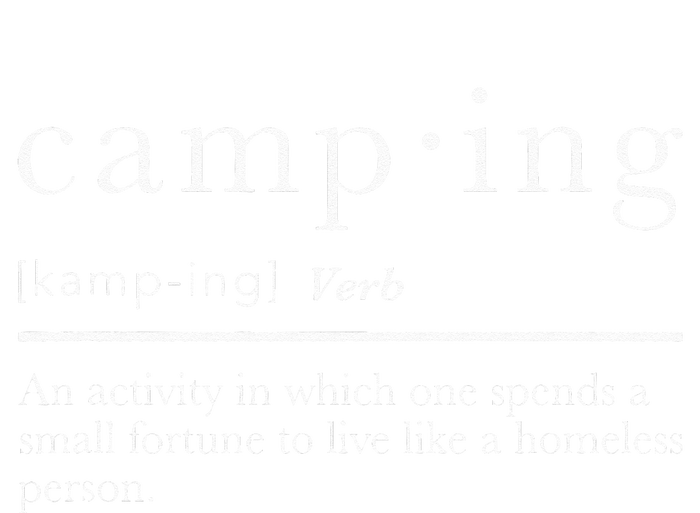 Funny Camping Gifts With Sayings For Campers Camp Definition T-Shirt